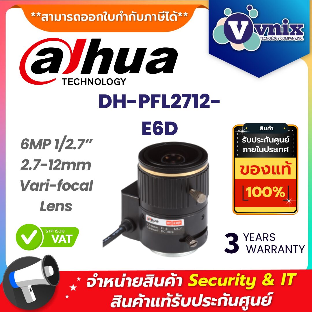 Dahua กล้องวงจรปิดเลนส์ รุ่น DH-PFL2712-E6D Dahua กล้องวงจรปิดเลนส์ รุ่น DH-PFL2712-E6D