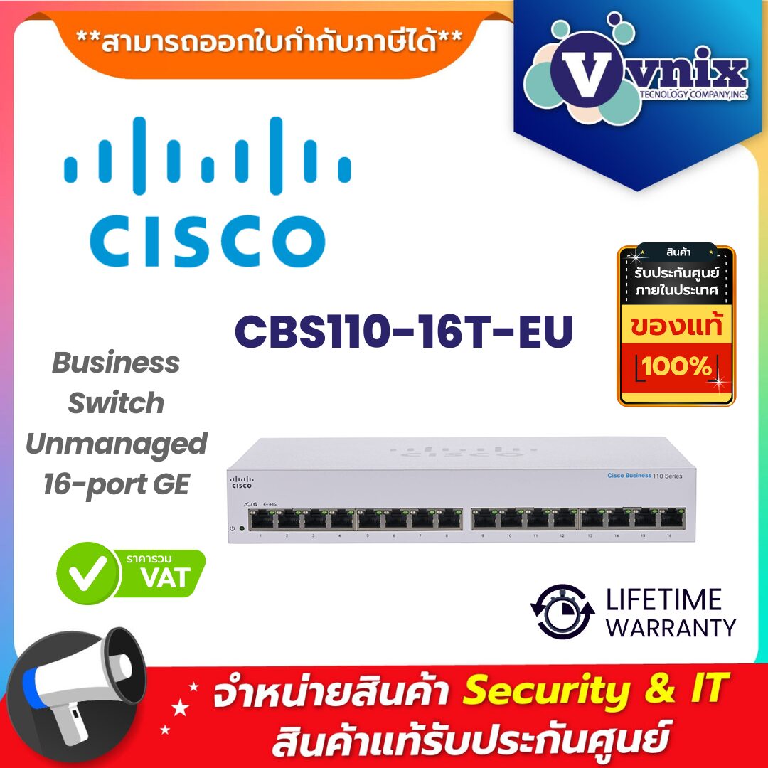 Cisco สวิตช์ รุ่น CBS110-16T-EU Cisco สวิตช์ รุ่น CBS110-16T-EU